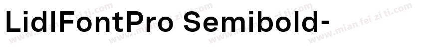 LidlFontPro Semibold字体转换